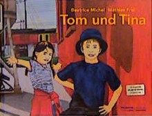 Tom und Tina